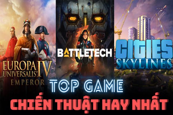 game-chien-thuat-hay-nhat